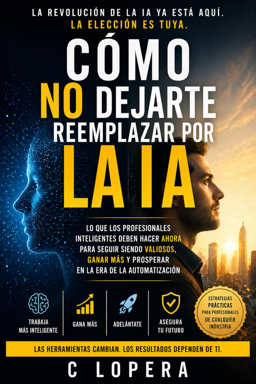 Portada del libro Cómo No Ser Reemplazado por IA — Mind MCP